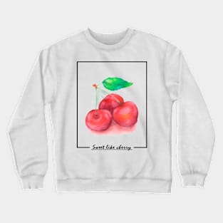 Sweet like cherry Crewneck Sweatshirt